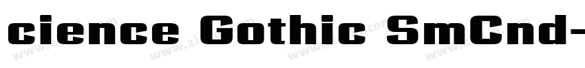 cience Gothic SmCnd字体转换 cience Gothic SmCnd字体转换